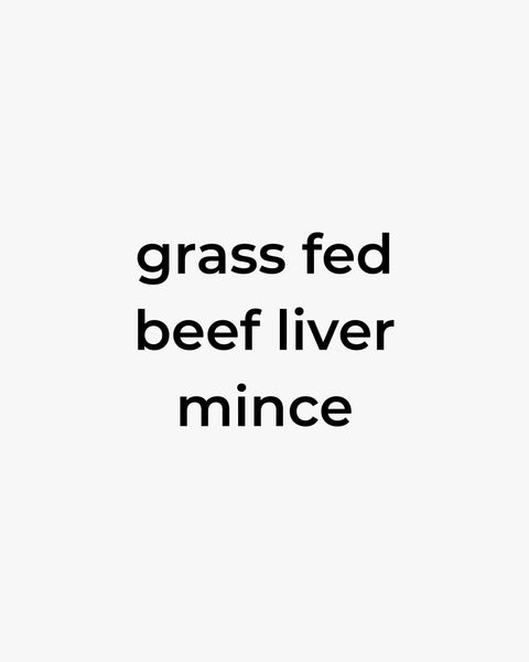 Grass Fed Beef Liver Mince