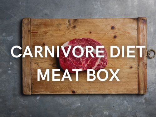 Carnivore Diet Meat Box - The Meat Store