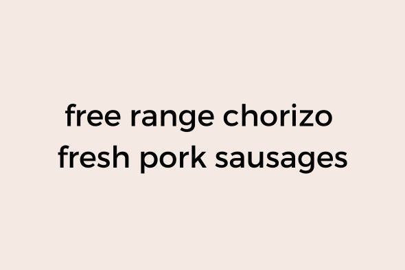 Free Range Fresh Pork Chorizo Sausages - The Meat Store